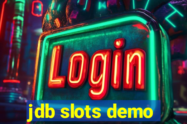 jdb slots demo